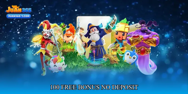 100 free bonus no deposit