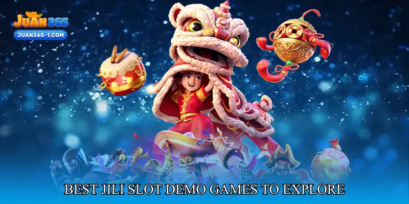 Best JILI Slot Demo Games to Explore