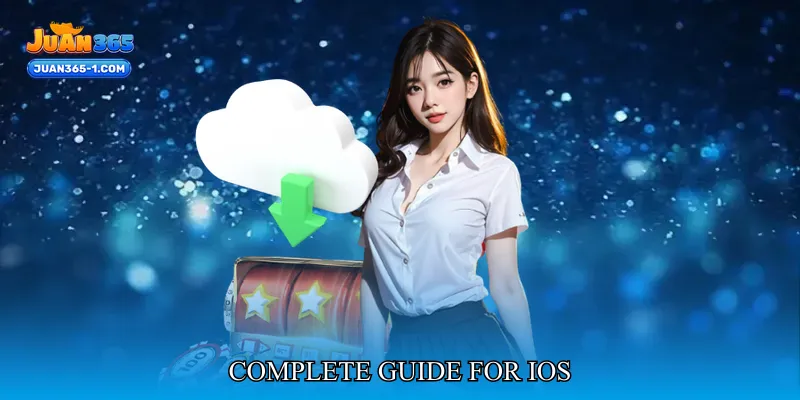 Juan365 App Download: Complete Guide for iOS