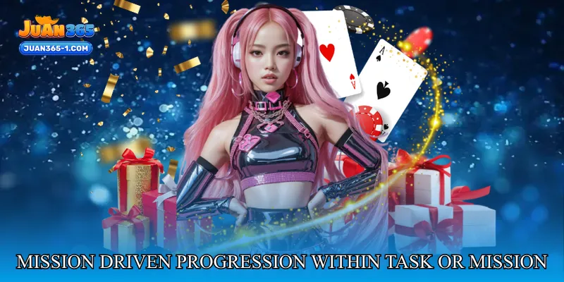 Mission Driven Progression Within Task or Mission Based Promotions