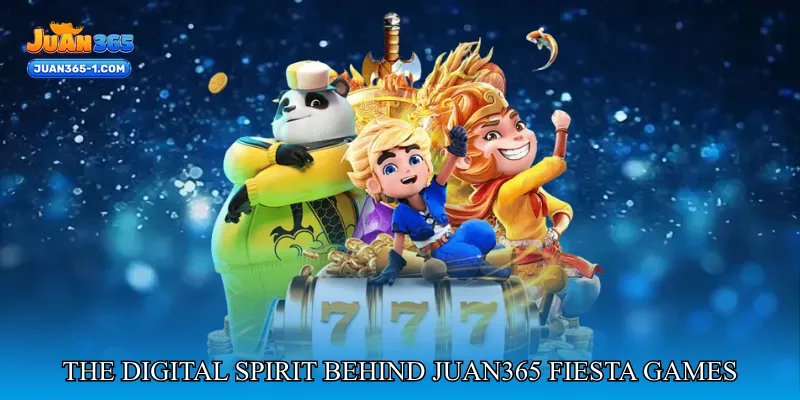 The Digital Spirit Behind Juan365 Fiesta Games